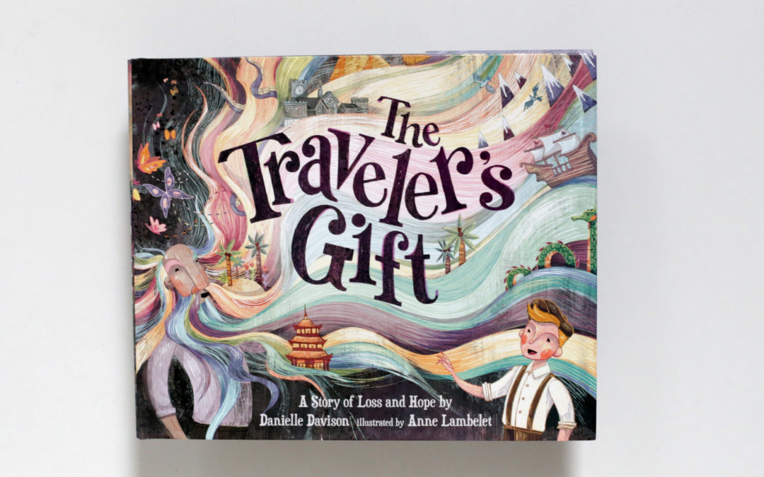 The Traveler’s Gift by Danielle Davison
