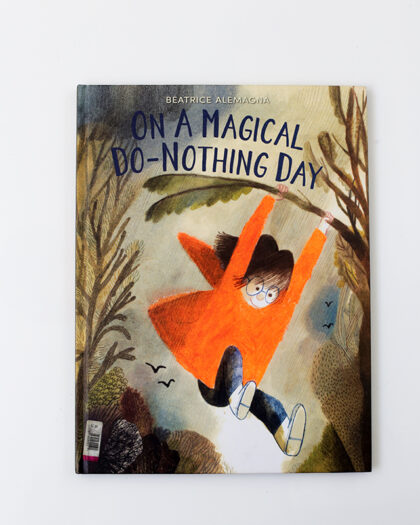 On a Magical Do-Nothing Day (used)