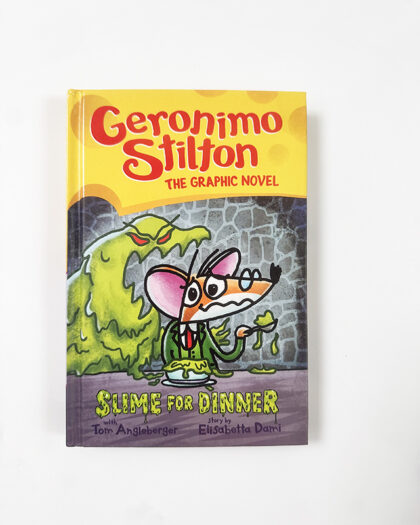 Slime for Dinner: A Graphic Novel (Geronimo Stilton #2)