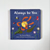 Always Be You