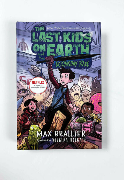 The Last Kids on Earth and the Doomsday Race (The Last Kids on Earth #7)