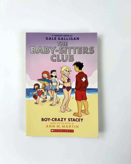 Boy-Crazy Stacey: A Graphic Novel (The Baby-Sitters Club #7)